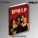 BLACKSWAN - ROLL UP (1ST MINI ALBUM)
