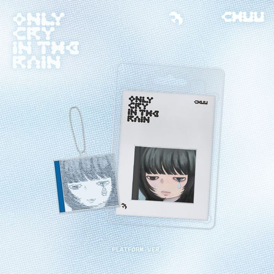 CHUU - ONLY CRY IN THE RAIN (3RD MINI ALBUM) PLATFORM VER.