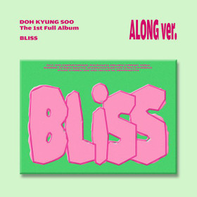 DOH KYUNG SOO (EXO) - BLISS (1ST ALBUM) ALONG VER.