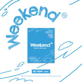 DRIPPIN - WEEKEND (5TH SINGLE ALBUM) EVER VER.