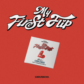 KICKFLIP - MY FIRST FLIP (3RD MINI ALBUM) CRUSH VER.
