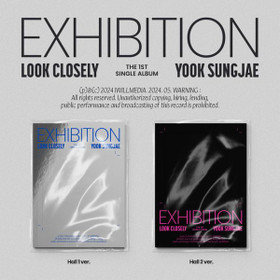 YOOK SUNGJAE (BTOB) - EXHIBITION : LOOK CLOSELY (1ST SINGLE ALBUM)