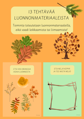 13 tehtävää luonnonmateriaaleista