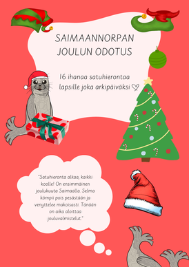 Jouluisia satuhierontoja - Saimaannorpan matkassa