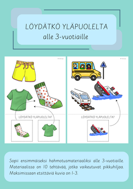 Löydätkö yläpuolelta? (alle 3-vuotiaille)