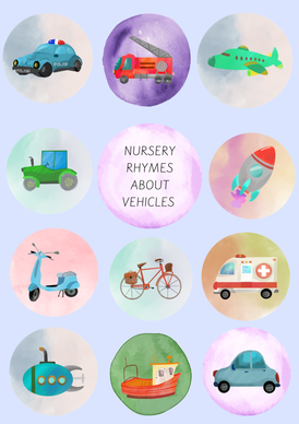 Nursery rhymes about vehicles part 1