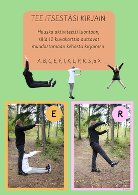 Tee itsestäsi kirjain - kirjaimien opettelu liikkuen