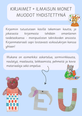 Kirjaimet + ilmaisun monet muodot yhdistettynä