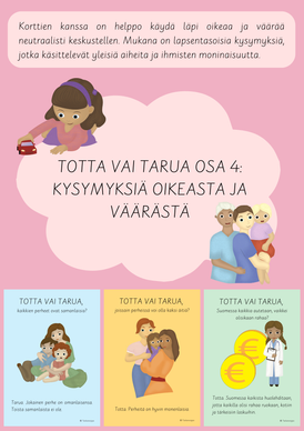 Totta vai tarua osa 4: kysymyksiä oikeasta ja väärästä 