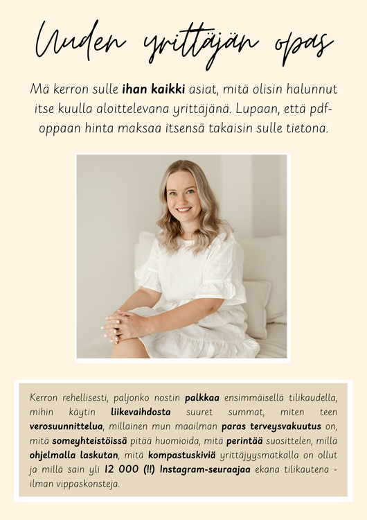 Opas uudelle yrittäjälle - nämä asiat olisin halunnut tietää heti!
