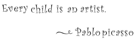 Sisustusteksti Every child is an artist ~Pablo Picasso