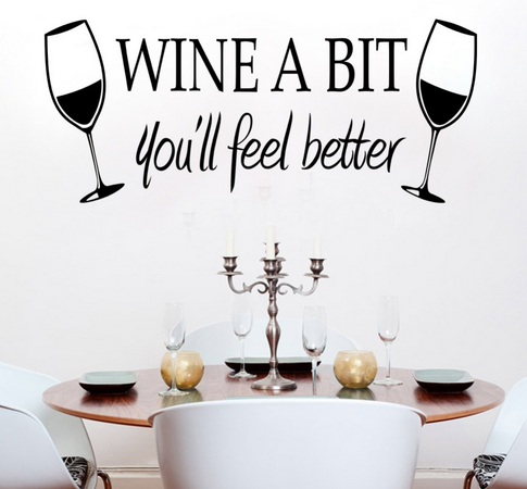 Sisustustarra Wine a Bit - You'll feel better