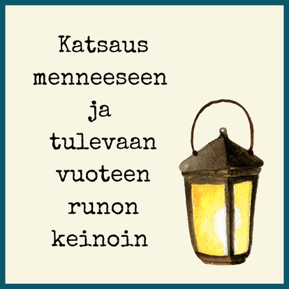 Katsaus menneeseen ja tulevaan vuoteen runon keinoin - rakenna omasi!