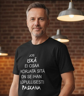 Jos Iskä ei osaa korjata – T-paita