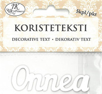 Koristeteksti Onnea valkoinen 5kpl