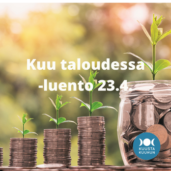 Kuu taloudessa -luento 23.4.2024