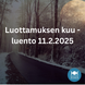 Luottamuksen kuu 11.2.2025