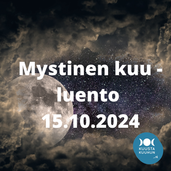 Mystinen Kuu -luento 15.10.2024 