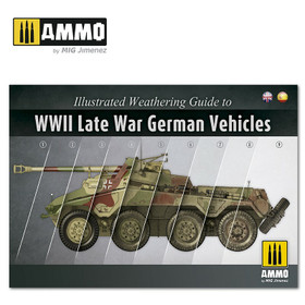 Illustrated Weathering Guide to WWII Late War German Vehicles