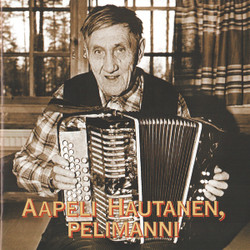 Aapeli Hautanen, pelimanni