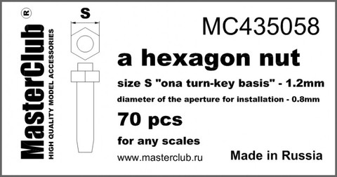 A standart HEX nut, Size S "on A Turn-Key basis"-1.2mm