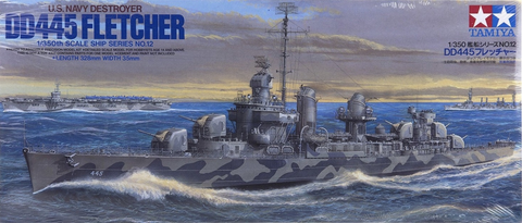DD445 Fletcher US. Destroyer 1/350