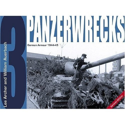 Panzerwrecks 3 96 sivua, 125 valokuvaa