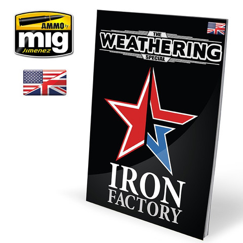 The Weathering Magazine Special ”Iron Factory”