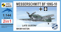 Messerschmitt Bf 109G-10 ’Late Gustav’  (2in1)  1/144