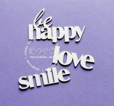 Inscriptions Set: Be Happy - leikekuviopakkaus