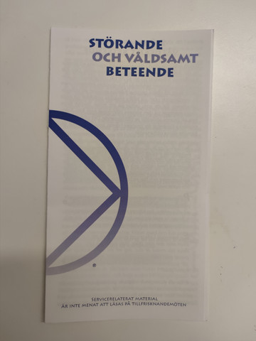 Störande och våldsamt beteende