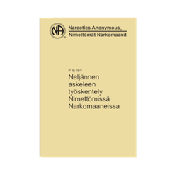 Neljännen askeleen työskentely Nimettömissä Narkomaaneissa