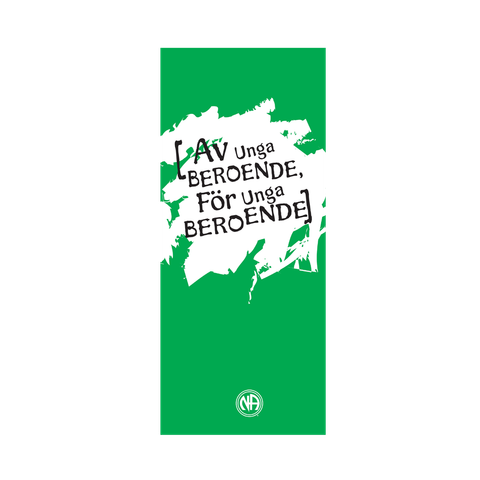 Av unga beroende för unga beroende