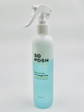 SO POSH LOOK AT ME, I'M TANGLE -FREE DETANGLER SPRAY 250ML