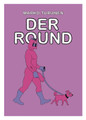 DER ROUND