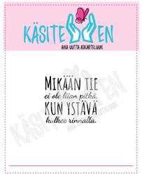 Käsitellen leimasin Mikään tie