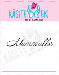 Käsitellen leimasin Mummulle