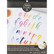 Kelly Creates Watercolor Brush Lettering Practise Pad -paperipakkaus