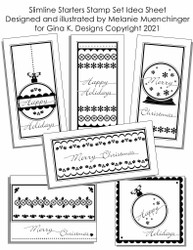 Gina K. Designs leimasin Slimline Starters