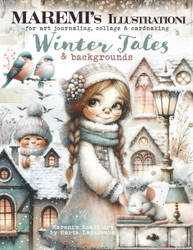 Maremi's Small Art kirjanen Winter Tales & Backgrounds