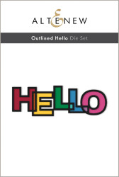 Altenew stanssi Outlined Hello