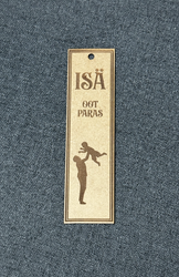 Kirjanmerkki Isä, Oot paras