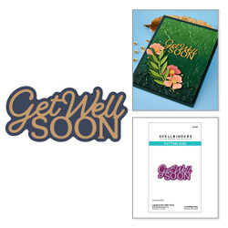 Spellbinders stanssi Layered Get Well Soon