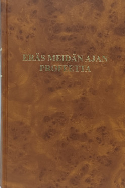 K.K. Sarlin (toim.) - Eräs meidän ajan profeetta