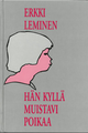 Erkki Leminen - Hän kyllä muistavi poikaa