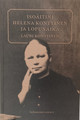 Lauri Konttinen - Isoäitini Helena Konttinen ja lopun aika