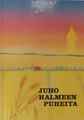Juho Halmeen puheita