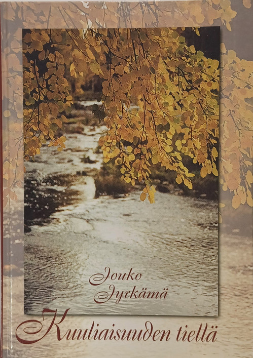 Jouko Jyrkämä - Kuuliaisuuden tiellä