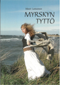 Meeri Laitinen - Myrskyn tyttö