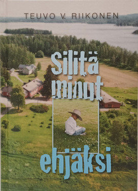 Teuvo V. Riikonen - Silitä minut ehjäksi